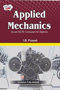 Applied Mechanics (as per AICTE Curriculum for Diploma) [Paperback]