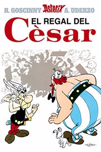 El Regal Del Cesar / Caesar's Gift (Asterix)