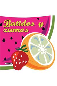Batidos y Zumos