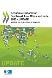 Economic Outlook for Southeast Asia, China and India 2020 - Update