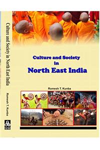 Culture and Society in North East India