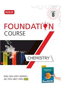 Chemistry Foundation Course for JEE/NEET/Olympiad - Class 8