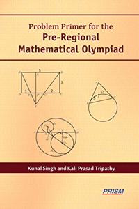 Problem Primer For The Pre Regional Mathematical Olympiad
