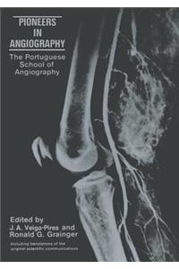 Pioneers in Angiography