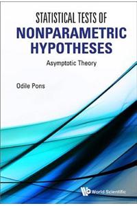 Statistical Tests of Nonparametric Hypotheses