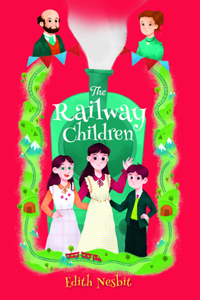 Select Classics: The Railway Children: (Original, Unabridged Children's Classic, Premium Hardbound Edition, Ideal for Gifting)