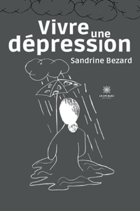 Vivre une depression