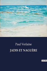 Jadis Et Naguère