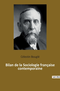 Bilan de la Sociologie française contemporaine