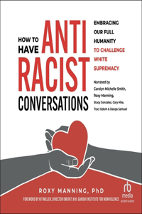 How to Have Antiracist Conversations