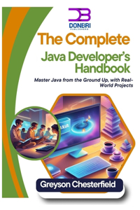 The Complete Java Developer's Handbook