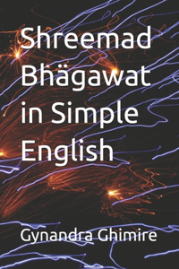 Shreemad Bhägawat in Simple English