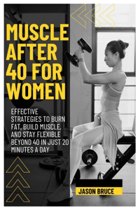 Muscle After 40 for Women