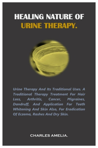 Healing Nature of Urine Therapy