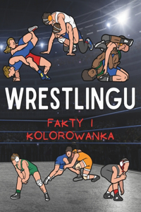 Fakty o wrestlingu i kolorowanka