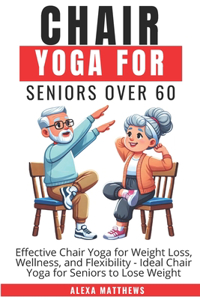 Chair Yoga for Senior Over 60