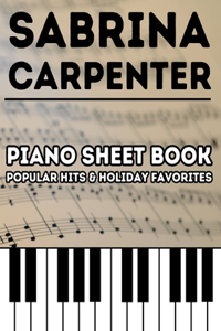Sabrina Carpenter Piano Sheet Book