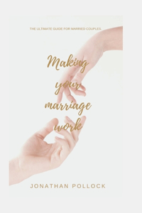 Making your marriage work