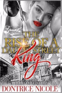 Rise of A Dallas Street King