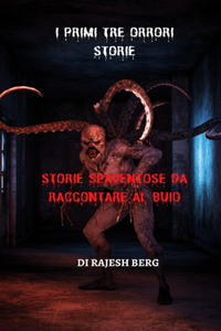 I Primi Tre Orrori Storie