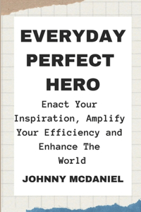 Everyday Perfect Hero