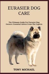 Eurasier Dog Care