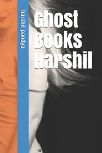 Ghost Books Harshil