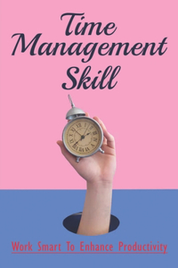 Time Management Skill