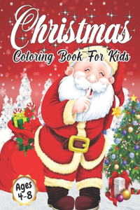 Christmas Coloring Book for Kids Ages 4-8