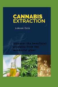 Cannabis Extraction