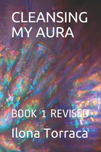 Cleansing My Aura