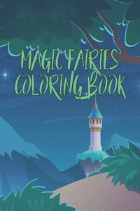Magic Fairies Coloring Book