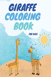 Giraffe Coloring Book For Kids: Beautiful Giraffes Coloring Book Gentle & Cute Giraffes-For Kids and Adults Fun, Easy, and Relaxing (High-quality images)