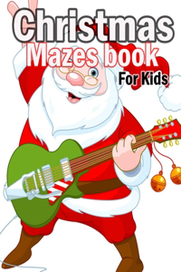 Christmas Mazes book for kids