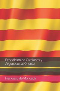 Expedicion de Catalanes y Argoneses al Oriente