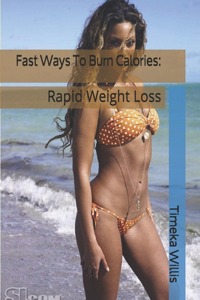 Fast Ways To Burn Calories