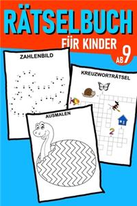 Rätselbuch Für Kinder Ab 9 jahre - Kreuzworträtsel mit Bilder, Zahlenrätsel, Zahlenbilder, Ausmalbilder