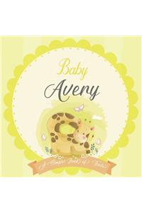 Baby Avery A Simple Book of Firsts