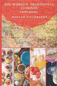 The World's Traditional Cuisines
