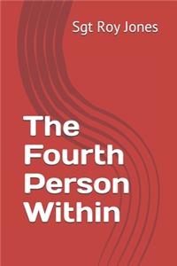 Fourth Person Within
