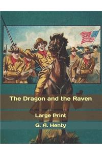 The Dragon and the Raven