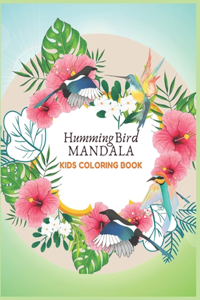 Humming Bird Mandala Kids Coloring Book