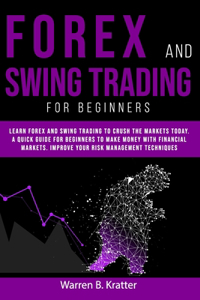 Forex and Swing Trading for Beginners