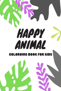 Happy Animal Coloring Book for Kids