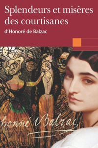 Splendeurs et misères des courtisanes