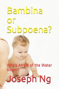 Bambina or Subpoena?