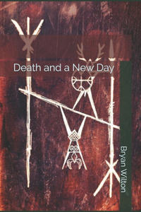 Death and a New Day