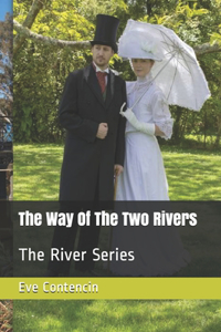 Way Of The Two Rivers