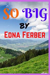 So Big