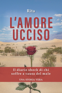 l'amore ucciso